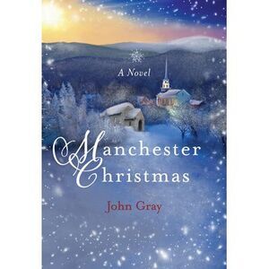 Manchester Christmas -- John Gray